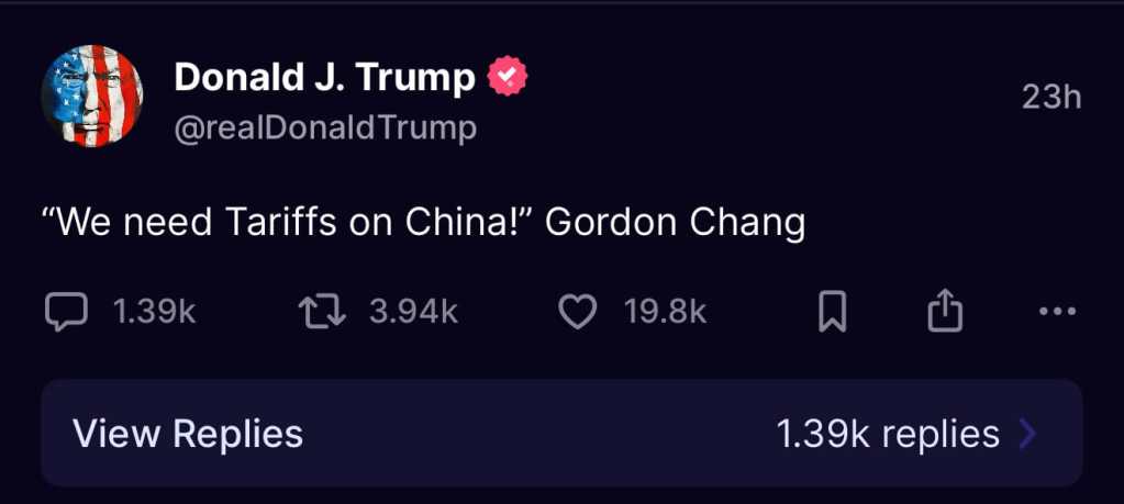 President Trump quotes Gordon Chang on Social platform TRUTH.