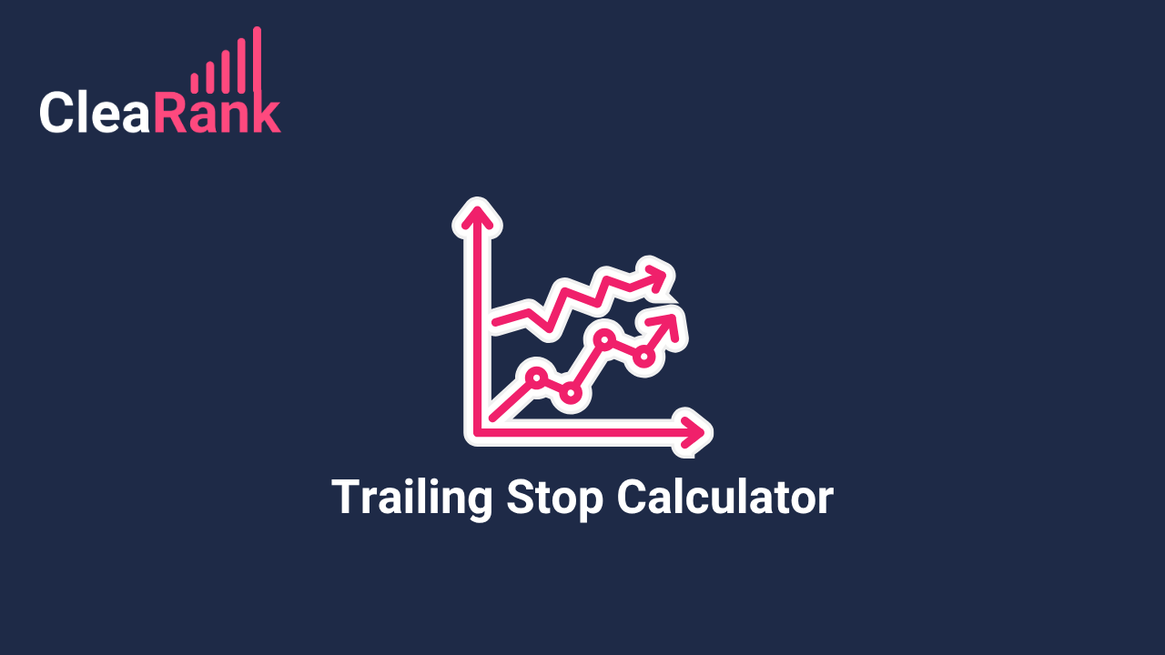 Trailing Stop Calculator