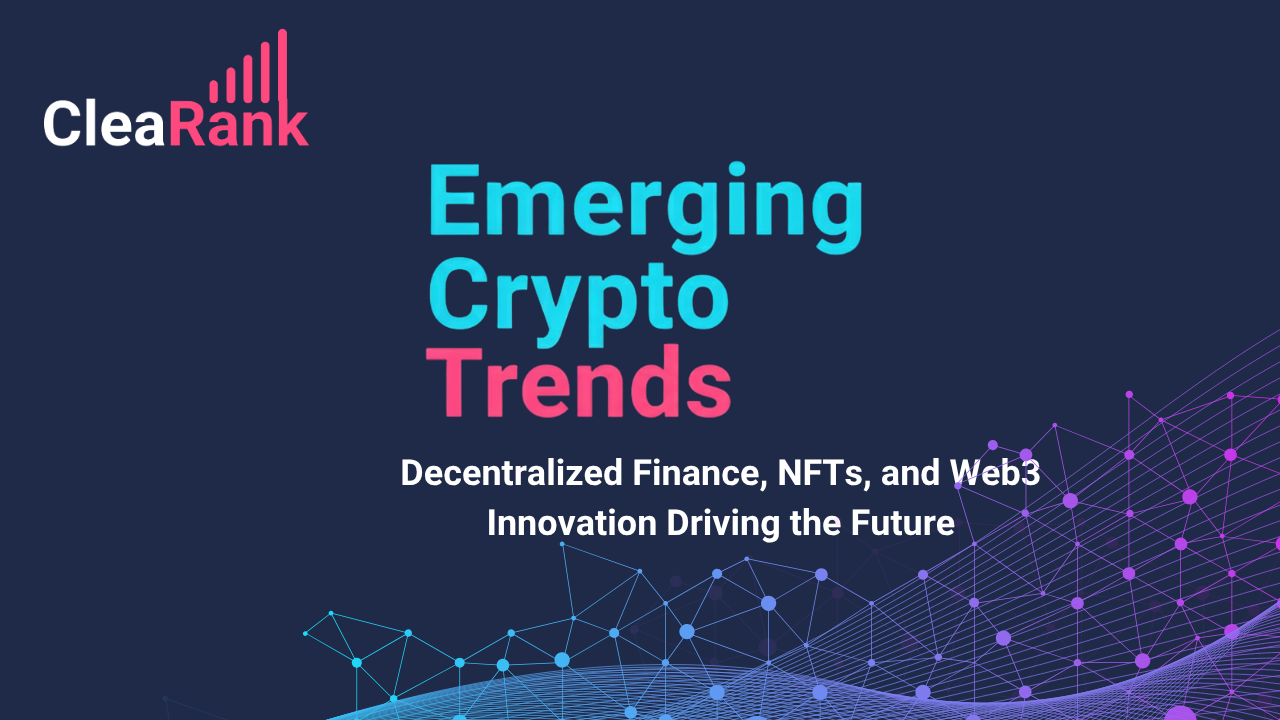 Emerging Crypto Trends
